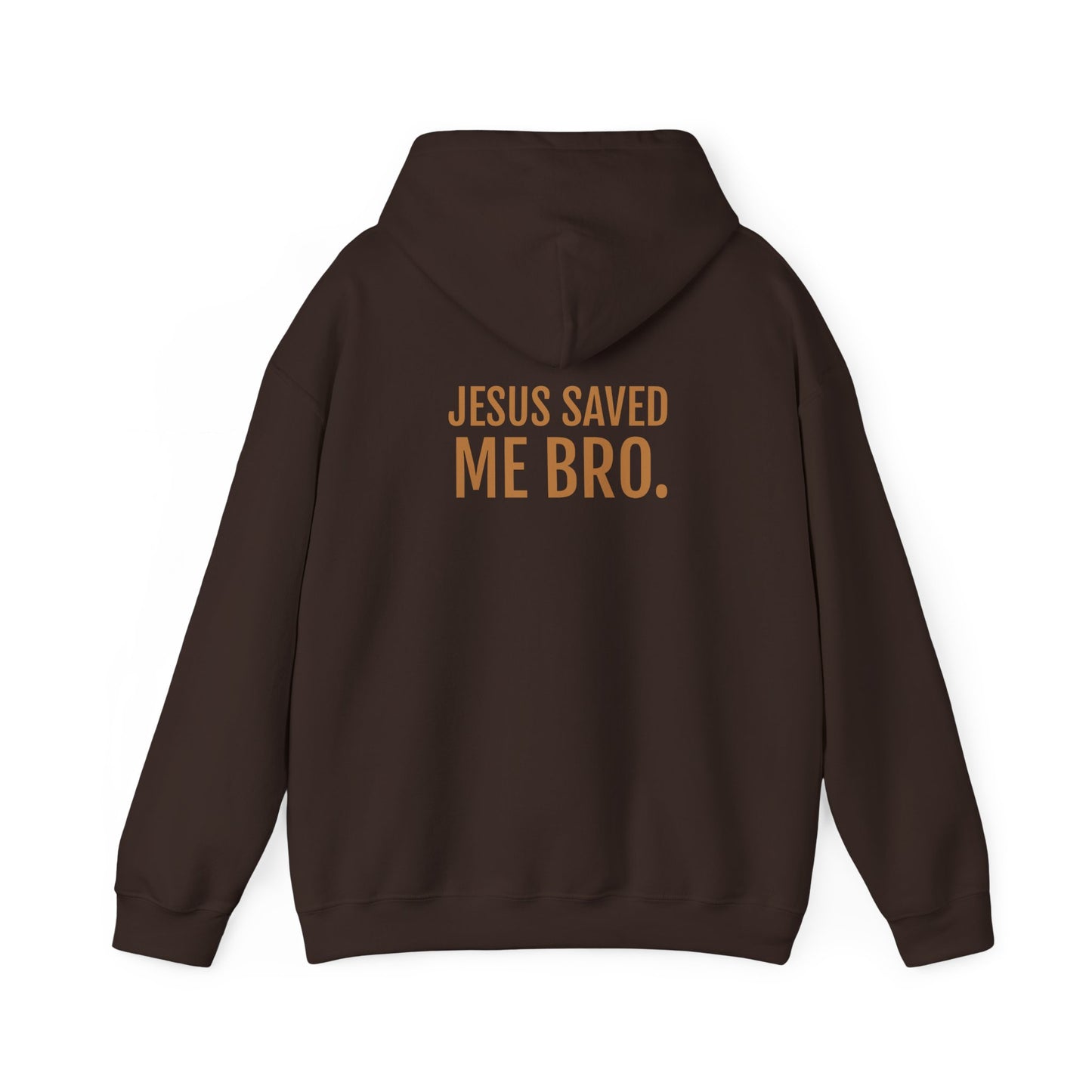 Jesus Saved Me Bro Unisex Hoodie